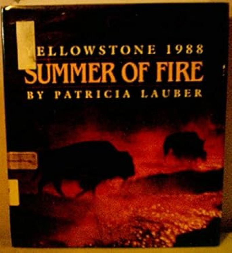 Cover of Summer of Fire: Yellowstone 1988