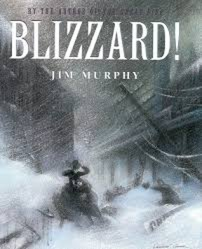 Cover of Blizzard!: The Storm that Changed America
