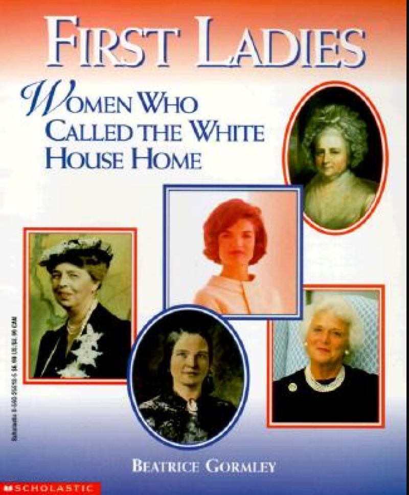 Cover of First Ladies: Women who Called the White House Home