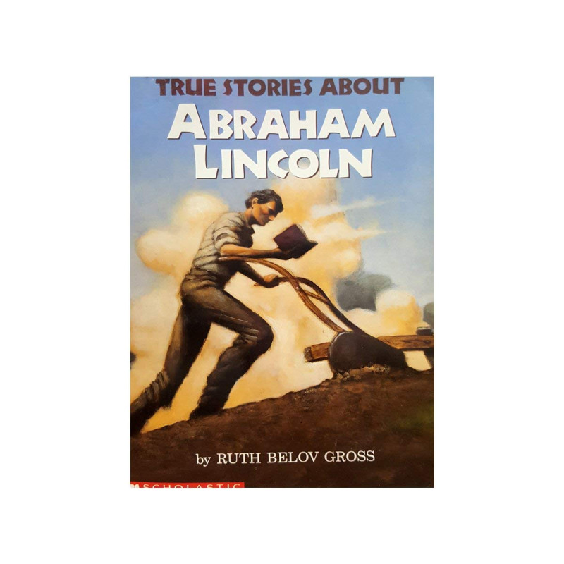 Cover of True Stories about Abraham Lincoln