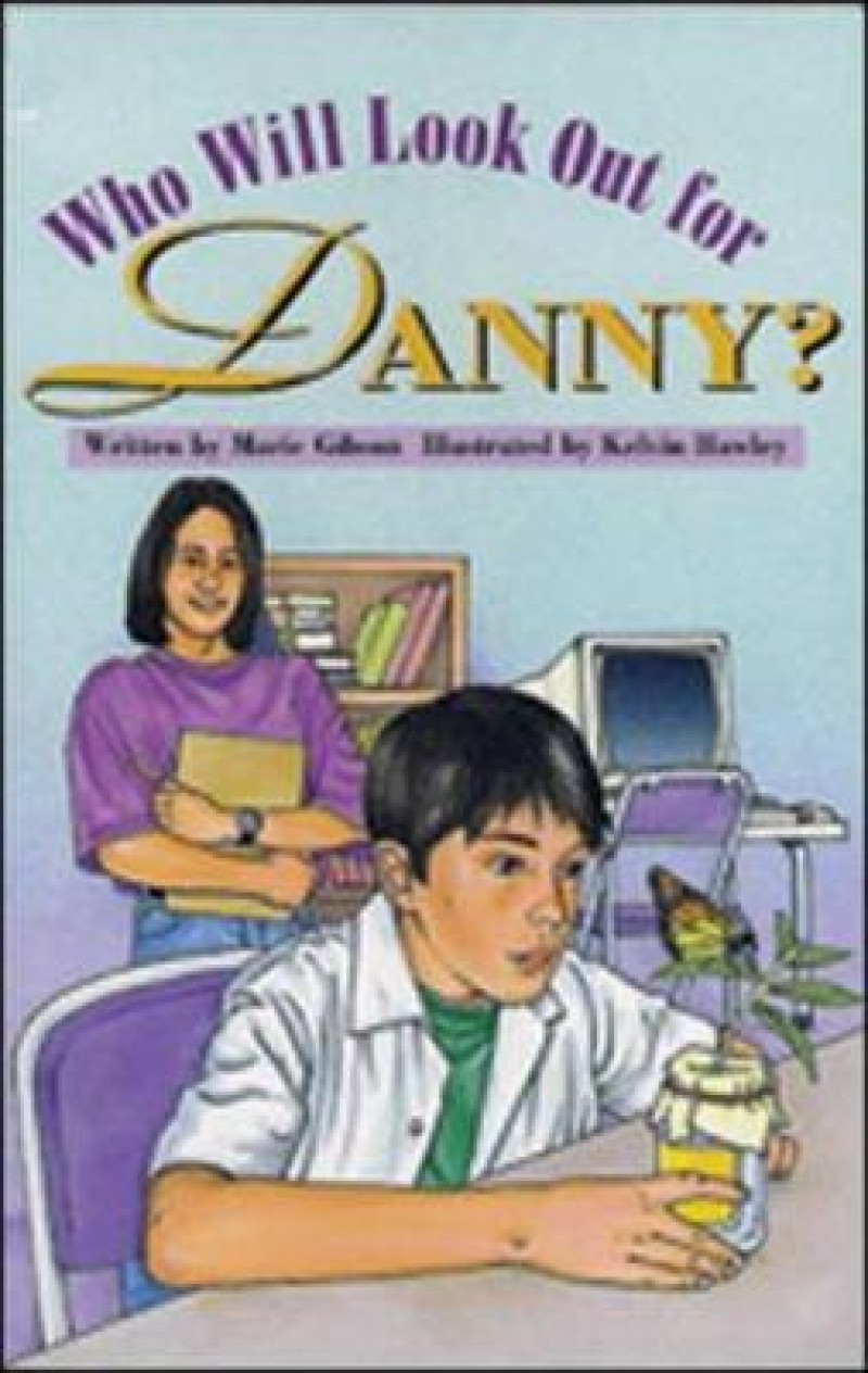 Cover of Who Will Look Out for Danny?