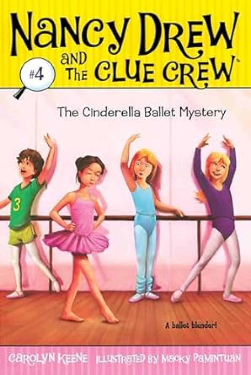 Cover of Nancy Drew and the Clue Crew #4: The Cinderella Ballet Mystery