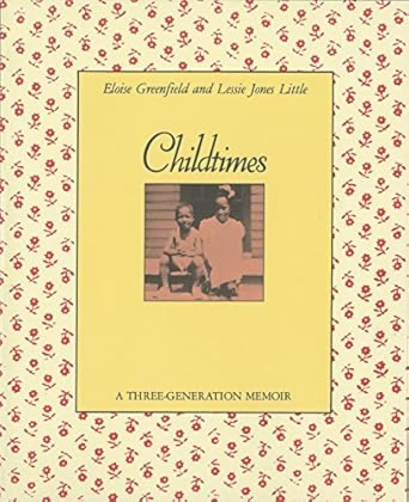 Cover of Childtimes: A Three-Generation Memoir