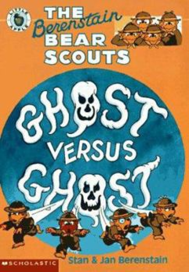 Cover of The Berenstain Bear Scouts Ghost Versus Ghost