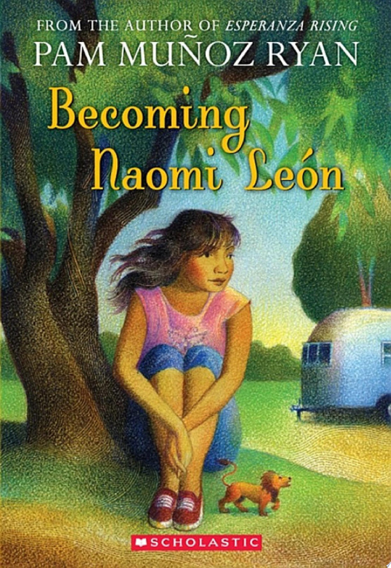 Cover of Becoming Naomi Leon (Scholastic Gold)