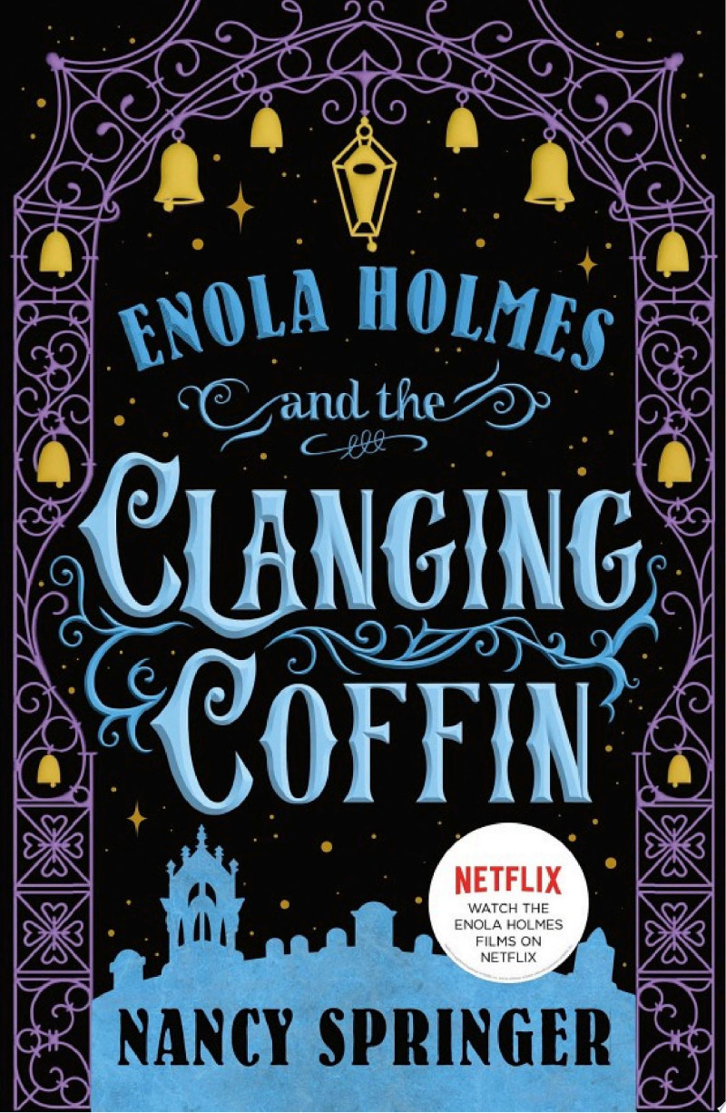 Cover of Enola Holmes and the Clanging Coffin: The New Adventures of Enola Holmes 4