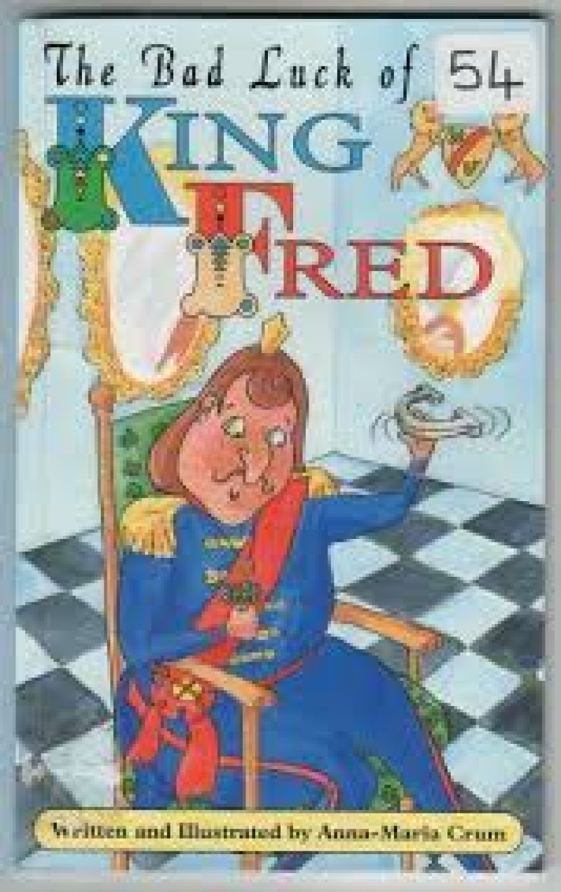 Cover of The Bad Luck of King Fred