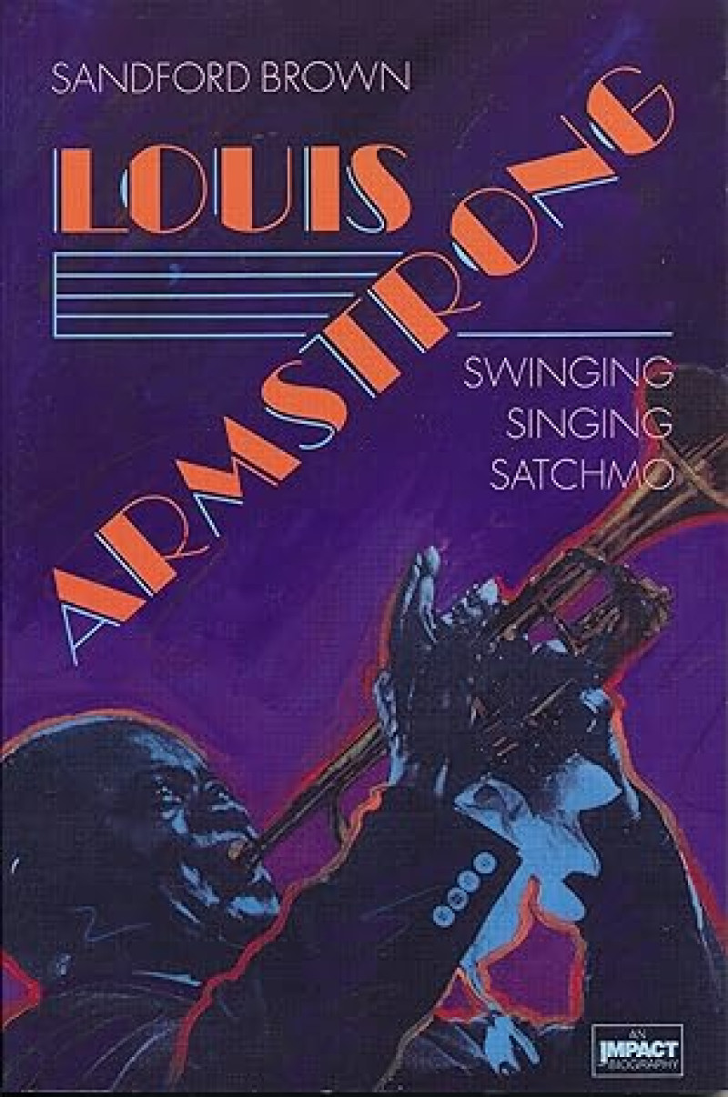 Cover of Louis Armstrong: Swinging, Singing Satchmo