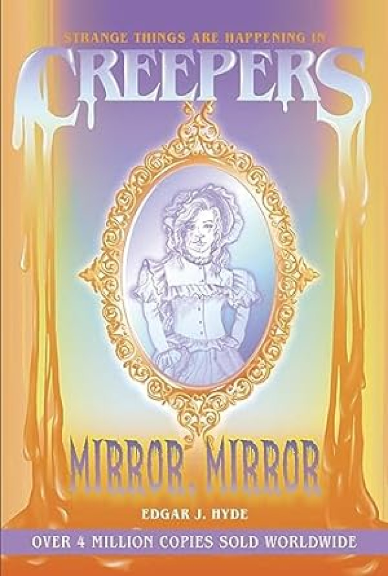 Cover of Creepers: Mirror, Mirror