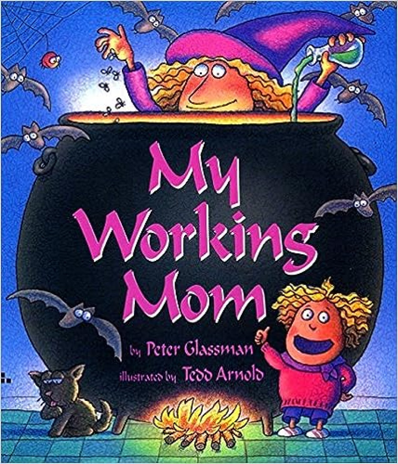 Cover of My Working Mom