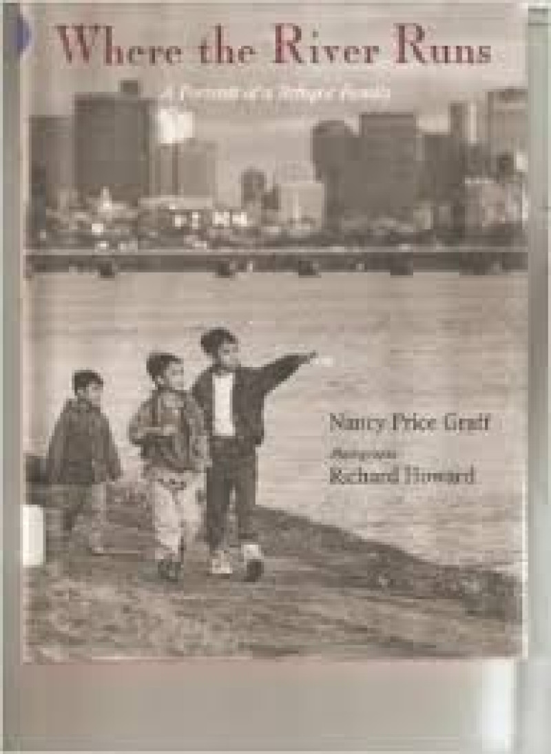 Cover of Where the River Runs: A Portrait of a Refugee Family